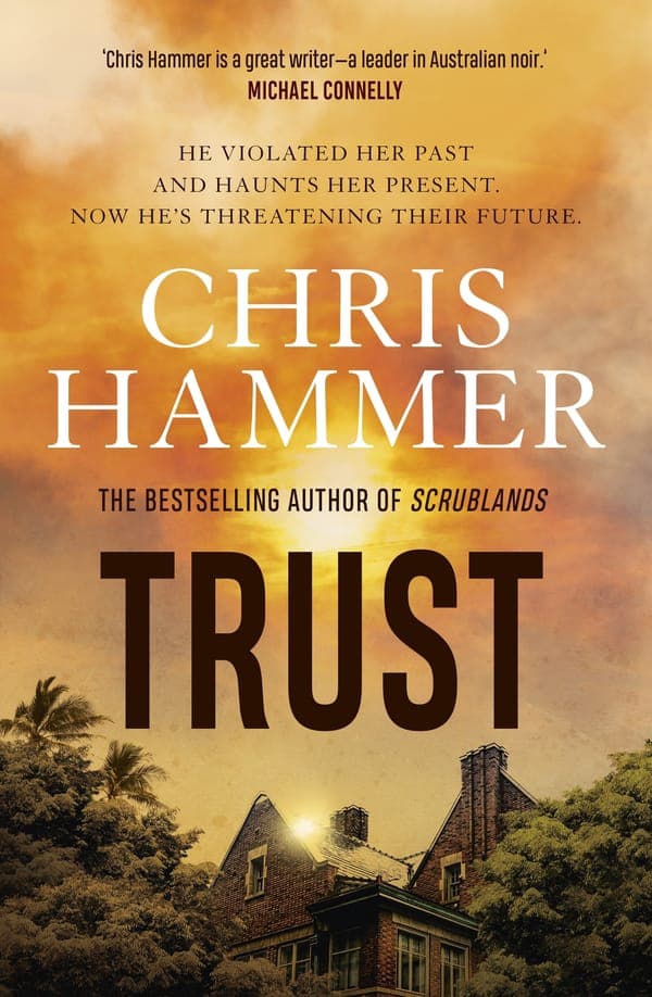 Trust by Chris Hammer book cover